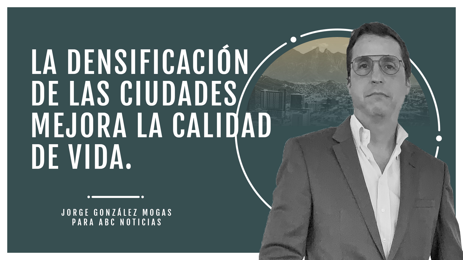Una ciudad más densa = Mejor calidad de vida